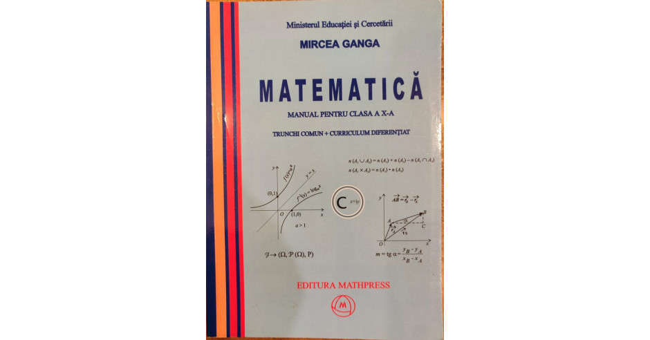 Matematica Manual Pentru Clasa A X A Trunchi Comun Curriculum