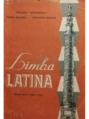 Viorica Balaianu Limba Latina Manual Pentru Clasa A VIII A Editia