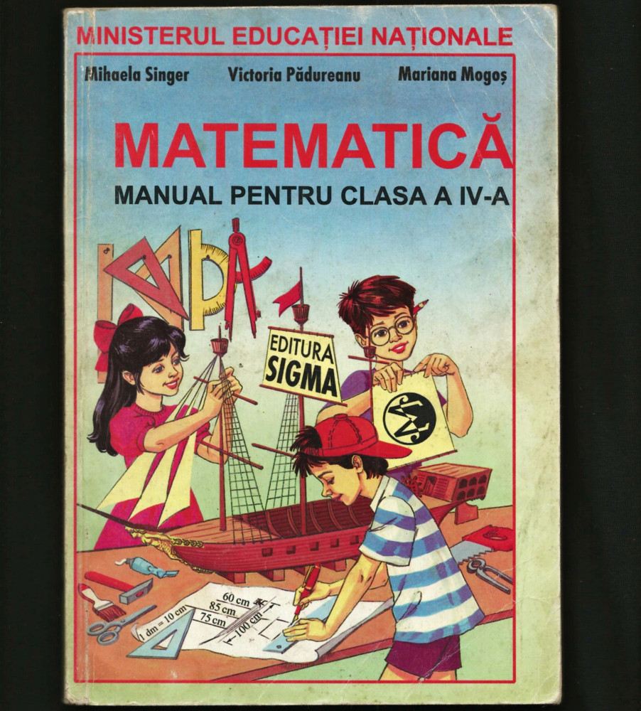 Matematica Manual Clasa A Iv A Mihaela Singer Okazii Ro