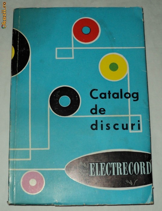 Catalog de discuri Electrecord 1965 disc, vinil arhiva Okazii.ro