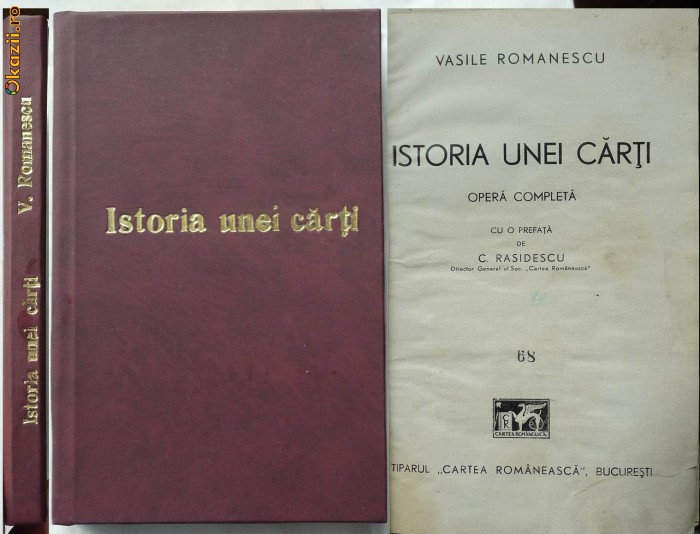 Vasile Romanescu , Istoria unei carti , 1944 , exemplar 68 , cu autograf |  arhiva Okazii.ro