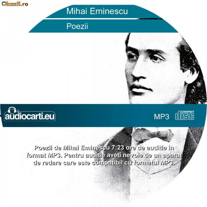Mihai Eminescu - Poezii - 153 de poezii pe un cd audio MP3 | arhiva  Okazii.ro