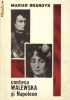 Marian Brandys - Contesa Walewska si Napoleon