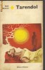 Rene Berjavel - Tarendol, 1974