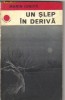 Marin Ionita - Un slep in deriva, 1977