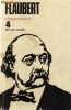 Flaubert - Opere vol 4: Corespondenta, Editura Univers 1985, 608 pagini