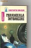 Constantin Cublesan - Paradoxala intoarcere ( sf )