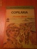 Copilaria de Maxim Gorki, Editura BPT, 1988 - Roman Beletristica