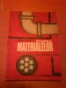 Studiul Materialelor - N. Popescu, 1973, Editura Didactica si Pedagogica, Bucuresti - Carte Veche