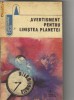 Avertisment pentru linistea planetei ( sf )