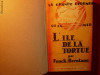 L&#039;ILE DE LA TORTUE (Ins.Tortuga) de Funck-Brentano-1929