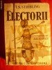 T.S.STRIBLING - ELECTORII - cca 1945