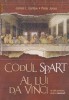 Codul spart al lui Da Vinci,Garlow/Jones