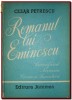 Cezar Petrescu - Romanul lui Eminescu (Luceafarul, Nirvana, Carmen Saeculare), Junimea