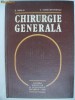 D. Burlui, C. Constantinescu - Chirurgie generala, 1982, Didactica si Pedagogica