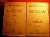 CEZAR PETRESCU - INTUNECARE - vol.1+2 ,Ed.definitiva 1942
