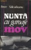 Nunta cu garoafe mov, 1990