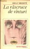 La rascruce de vanturi - Emily Bronte - Roman Beletristica