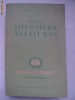 Mihai Novicov - Pentru literatura vietii noi - Studii literare, 1953, 436 pagini