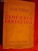 CEZAR PETRESCU - SIMFONIA FANTASTICA -Ed.definitiva1944