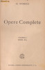 Al.Odobescu / Opere complete - 2 vol.,editie interbelica