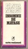 (C234) "INSOMNII DE MATASE" DE FANUS NEAGU