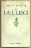(C250) &quot;LA LILIECI&quot; DE MARIN SORESCU