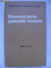 Dispensarizarea populatiei virstnice / varstnice, 1974
