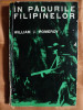 IN PADUREA FILIPINELOR - WILLIAM J.POMEROY
