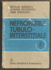 (C336) &quot;NEFROPATIILE TUBULO-INTESTINALE&quot; NICOLAE MANESCU, EDITURA STIINTIFICA SI ENCICLOPEDICA, BUCURESTI, 1987