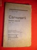 6. D.V.Barnoschi - Carvunarii - Poveste istorica 1823-1827 Ed.Bilete de Papagal 1928 , 125 pag