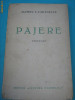 MATEIU CARAGIALE - PAJERE ( VERSURI ) - EDITIA 1 - 1936, Alta editura