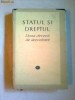 STATUL SI DREPTUL ~ DOUA DECENII DE DEZVOLTARE