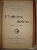 LOUIS CAZAMIAN - L&#039;ANGLETERRE MODERNE {1914} limba franceza