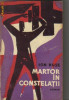 Ion Ruse - Martor in constelatii, 1964