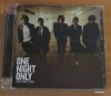 One Night Only - Started A Fire, Rock, universal records