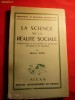 Dimitrie Gusti - La Science de la Realite Sociale, Editia I, 1941, Franceza, Filosofie Sociala