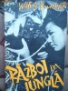 Wifred Burchett - Razboi in Jungla- 1965