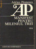 Adrian Paunescu - Manifest pentru mileniul trei ( vol 2 )