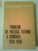PROBLEME DE POLITICA EXTERNA A ROMANIEI 1918-1940 ~ CULEGERE DE STUDII vol.2