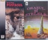 Lot 4 Carti SF: Arthur C. Clarke, Alexei Panshin, David Brin, Tim O&#039;Brien - Orasul si Stelele, Ritual, Postasul, Vrajitorul