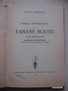 Tanase Scatiu - Duiliu Zamfirescu (1936, Scrisul Romanesc) Editie Veche, Bibliofilie