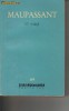 Maupassant - O viata, Editura Literatura 1961, Roman Beletristica, Colectia BPT, 312 pagini