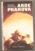 (C700) ARDE PRAHOVA DE MIHAIL DRUMES