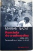 MARIAN NAZAT - ROMANIA DE-A-NDOASELEA, Humanitas