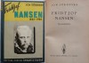 Jon Sorensen , Fridtjof Nansen , 1861 - 1930 , Craiova , interbelica, Alta editura