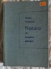 Natura in lumina stiintei, Walter Hollitscher, Ed. Stiintifica 1962, Romana, Carte veche despre Natura