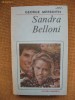 George Meredith - Sandra Belloni, Alta editura