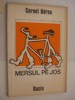 MERSUL PE JOS - CORNEL UDREA - Mihai Bacociu (ilustratii) - Dacia, 1988, Alta editura