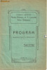 Programul turneului artistic F. Florescu,N.P.Ciucurete,V.Antonescu - Braila,1915